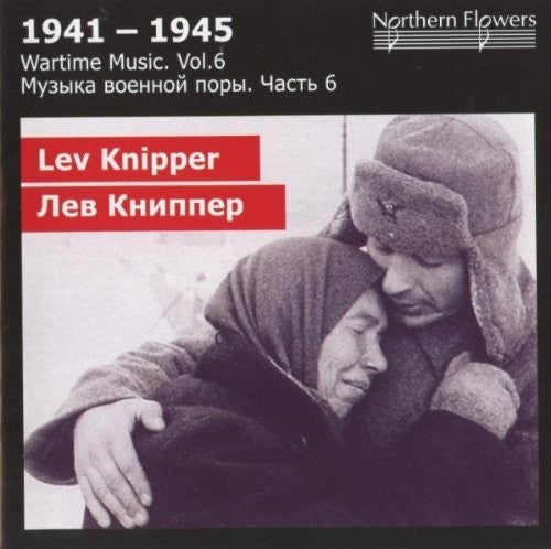 St.Petersburg State Academic Symphony Orchestra: Wartime Music 6 - Lev Knipper - Vi  [ CD ]