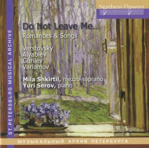 Shkirtil / Serov: Verstovsky Alabiev - Romances And Songs  [ CD ]