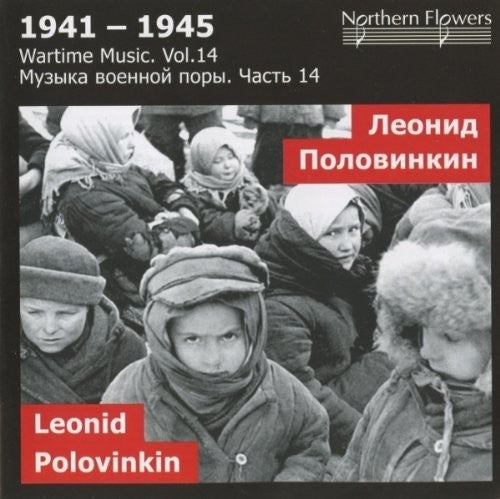 St. Petersburg State Academic Symphony Orchestra: Wartime Music 14 Leonid Polovinkin  [ CD ]