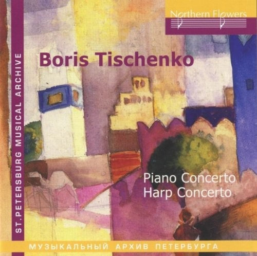Tischenko / Donskaya: B. Tishchenko - Piano Concerto Harp  [ CD ]