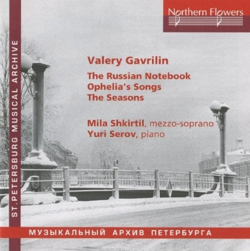 Shkirtil / Serov: V. Gavrilin - Russian Notebook  [ CD ]