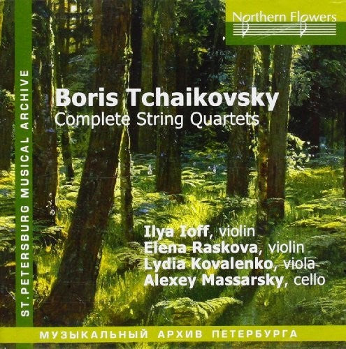 Ioff / Raskova / Kovalenk: Boris Tchaikovsky - Complete String Quar  [ CD ]