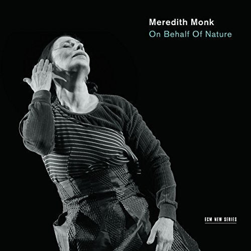 Meredith Monk: On Behalf of Nature  [ CD ]