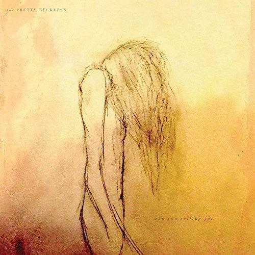 The Pretty Reckless- Who You Selling For - LP