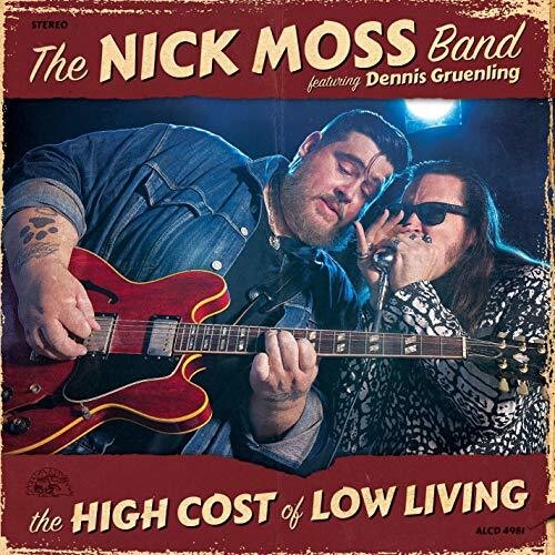 Nick Moss Band: High Cost Of Low Living  [ CD ]