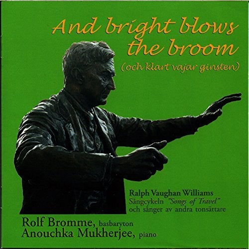 Williams / Bromme / Mukherjee: And Bright Blows the Broom  [ CD ]