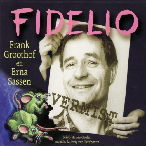 Beethoven / Groothof / Sassen: Fidelio  [ CD ]