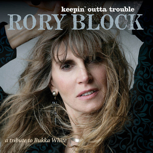 Rory Block: Keepin Outta Trouble: A Tribute To Bukka White  [ CD ]