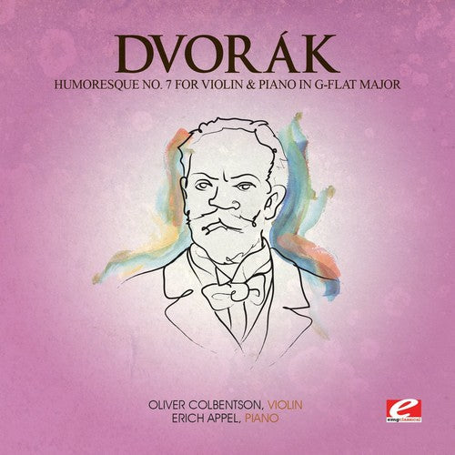 Dvorak: Humoresque 7 Viol & Piano G-Flat Maj 101  [ CD ]