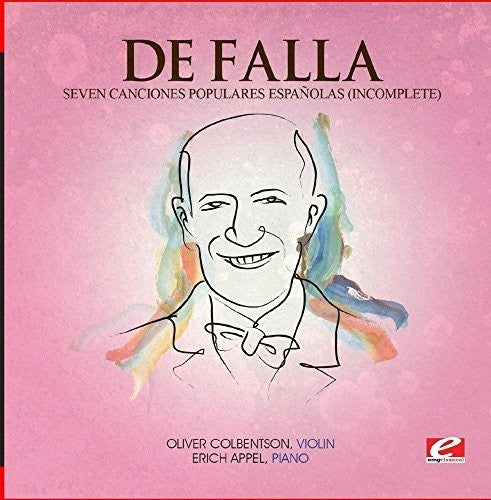 De Falla: Seven Canciones Populares Espanolas (Incomplete)  [ CD ]