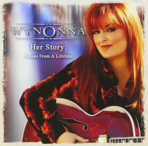 Wynonna: Her Story: Scenes from a Lifetime  [ CD ]