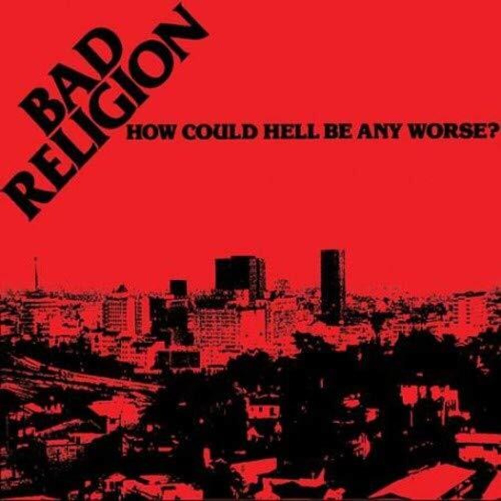 Bad Religion- How Could Hell Be Any Worse? [LP] - LP