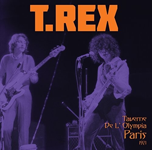 T.Rex- Taverne De L'Olympia Paris 1971 - LP