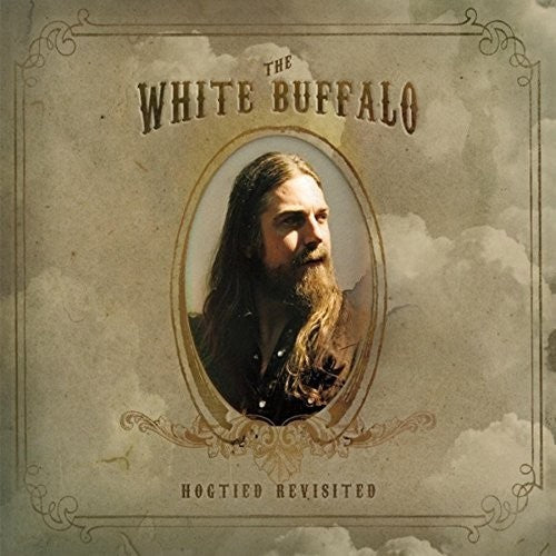 The White Buffalo: Hogtied Revisited  [ CD ]