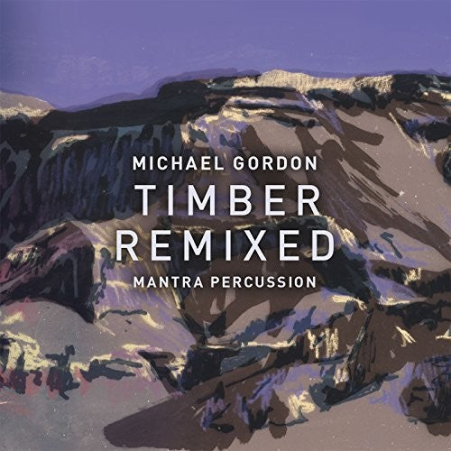 Gordon / Mantra Percussion / Squarepusher: Gordon: Timber Remixed [ LP ]