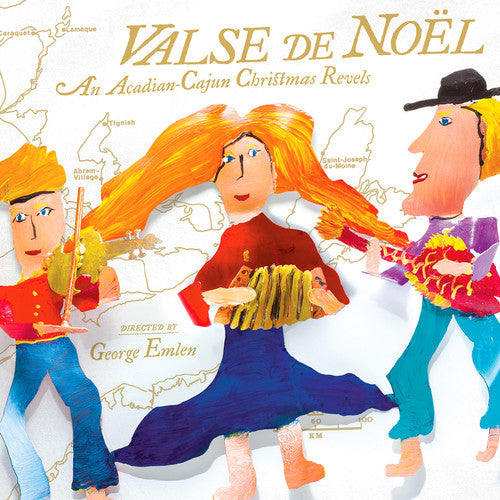Traditional / Revels Chorus / Magnolia / Ornstein: Valse de Noel: An Acadian-Cajun Christmas Revels  [ CD ]
