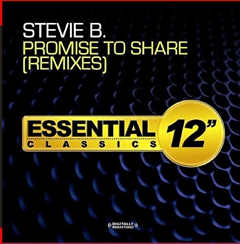 Stevie B: Promise To Share - Remixes  [ CD ]