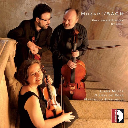 Mozart / Bach, J.S. / De Rosa / Scandelli: Mozart & Bach: Preludes & Fuges  [ CD ]