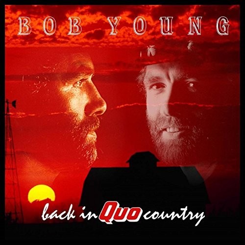 Bob Young: Back In Quo Country: Expanded Edition  [ CD ]