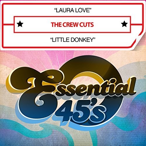 The Crew Cuts: Laura Love / Little Donkey (digital 45) - CD