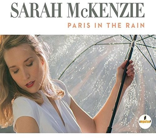 Sarah McKenzie: Paris In The Rain  [ CD ]