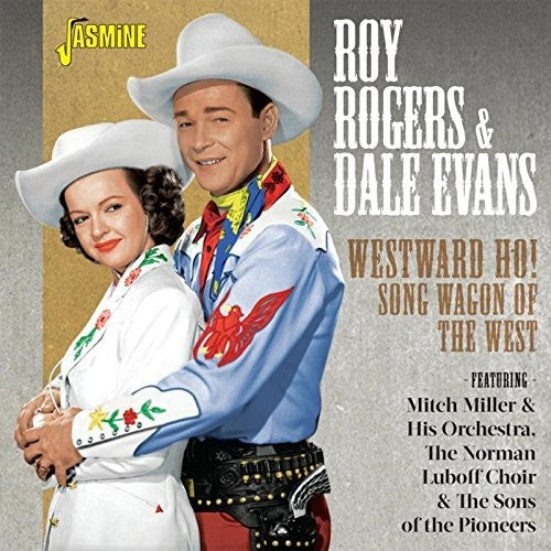 Roy Rogers & Dale Evans: Westward Ho! Song Wagon Of The West  [ CD ]