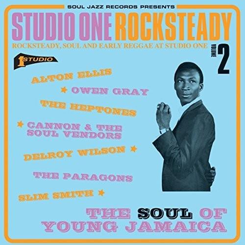 Soul Jazz Records Presents- Studio One Rocksteady 2 - LP