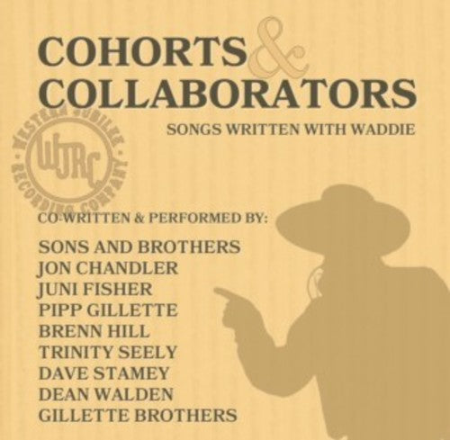 Waddie Mitchell: Cohorts & Collaborators (songs Written With Waddie  [ CD ]