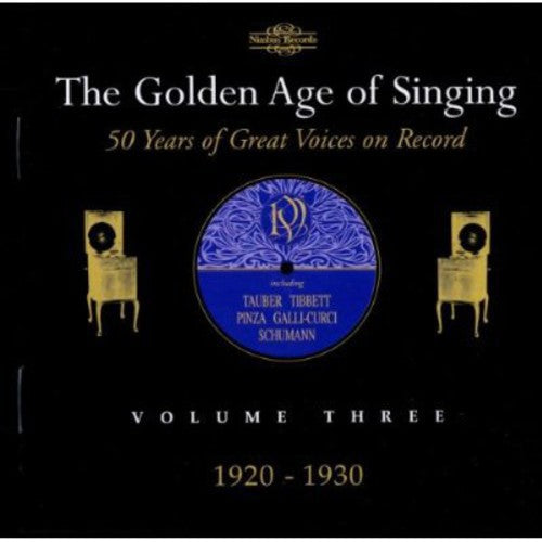 Various Artists: Golden Age of Singing 3: 1920-1930 / Various  [ CD ]