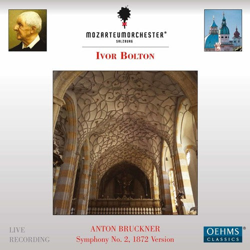 Bruckner / Mozarteumorchester Salzburg / Bolton: Anton Bruckner: Symphony No. 2  [ CD ]