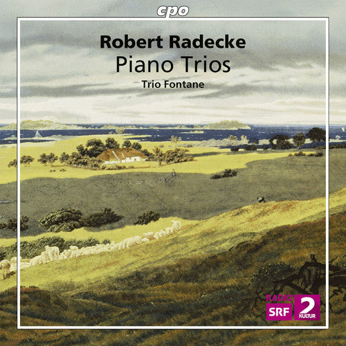 Radecke / Trio Fontane: Robert Radecke: Piano Trios  [ CD ]