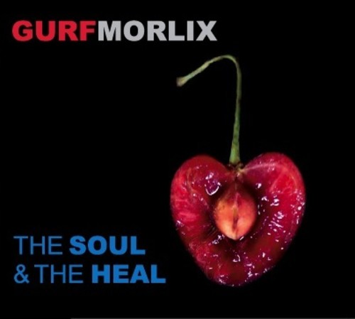 Gurf Morlix: The Soul & The Heal  [ CD ]