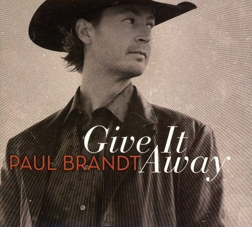 Paul Brandt: Give It Away  [ CD ]