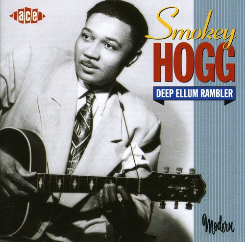 Smokey Hogg: Deep Ellum Rambler  [ CD ]