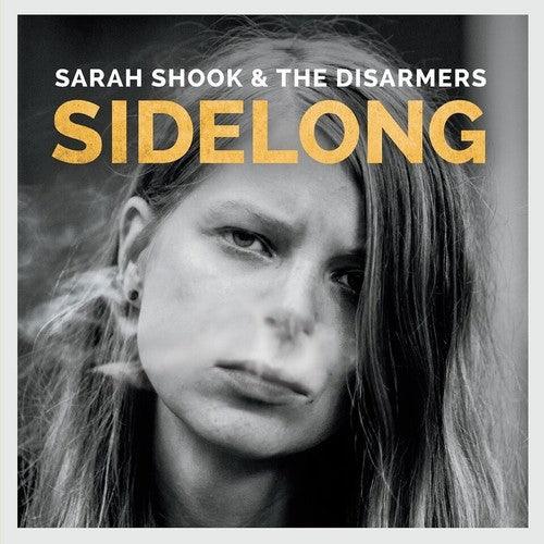 Sarah Shook & The Disarmers- Sidelong - LP
