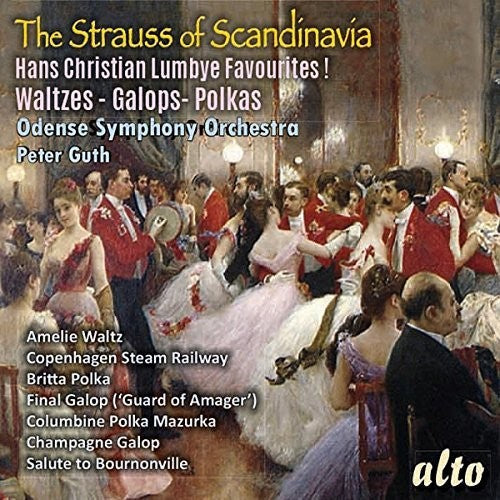 Guth, Peter / Odense Symphony Orchestra: Lumbye: Favorite Waltzes / Galops / Polkas  [ CD ]