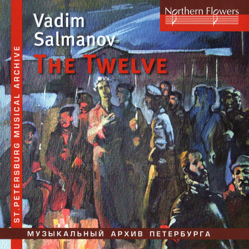 Chernushenko, Vladislav / Leningrad Po / Leningrad: Salmanov: Oratorio The Twelve / Big City Lights  [ CD ]