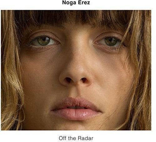 Noga Erez- Off The Radar [LP] - LP