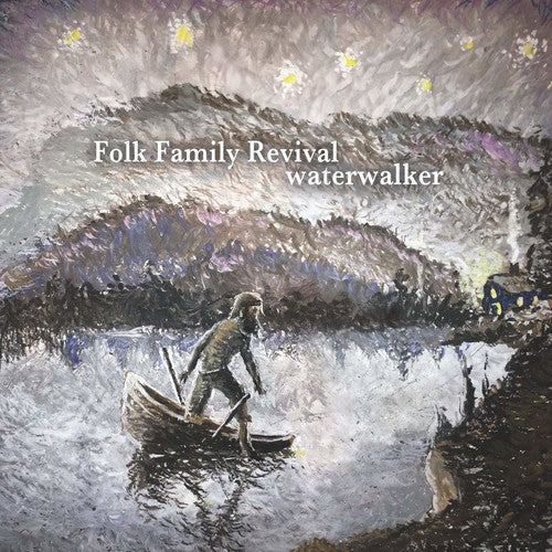 Folk Family Revival: Waterwalker  [ CD ]