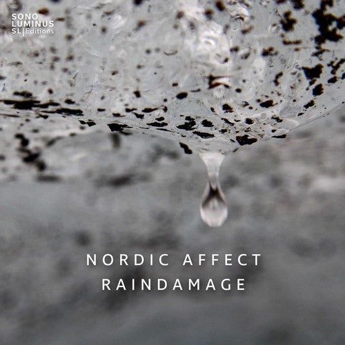 Hansson / Sigurosson / Vilmarsson / Nordic Affect: Raindamage  [ CD ]