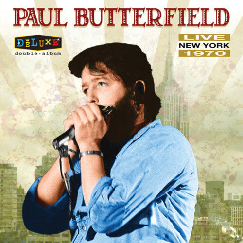 Paul Butterfield: Live In New York 1970 [ LP ]