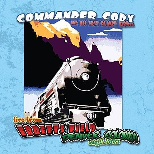 Commander Cody & His Lost Planet Airmen- Live At Ebbett's Field - LP
