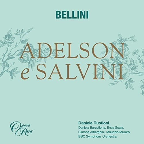 Bellini: Bellini: Adelson E Salvini  [ CD ]