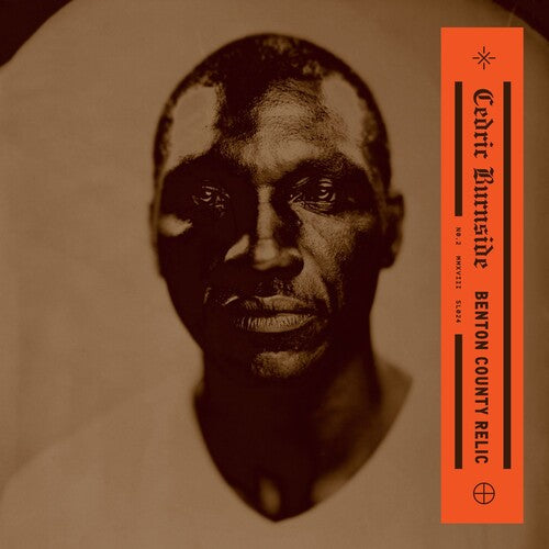 Cedric Burnside: Benton County Relic  [ CD ]