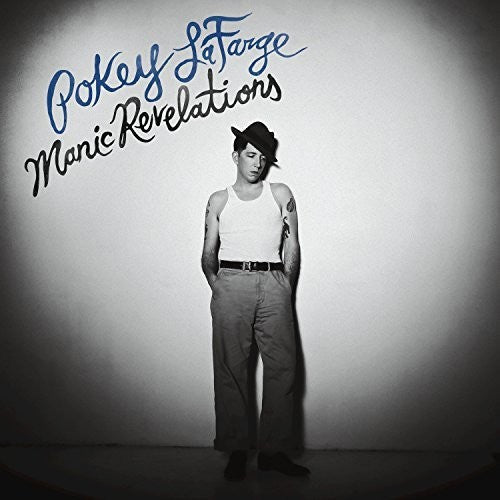 Pokey LaFarge: Manic Revelations  [ CD ]