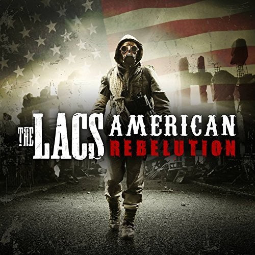 The Lacs: American Rebelution  [ CD ]