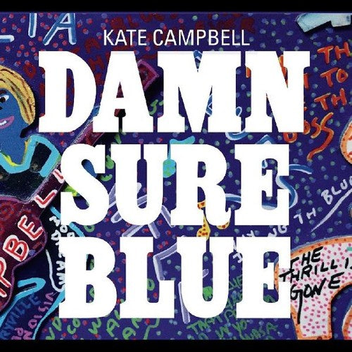 Kate Campbell: Damn Sure Blue - CD
