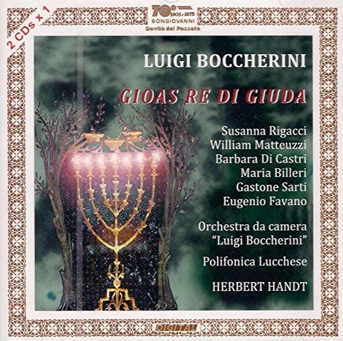 Boccherini / Rigacci / Castri / Handt: Luigi Boccherini: Gioas re di Giuda  [ CD ]