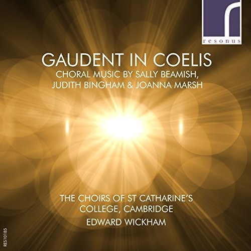 Beamish / Cambridge / Wickham: Gaudent in Coelis  [ CD ]