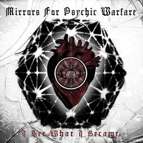 Mirrors For Psychic Warfare: I See What I Became - VINYL